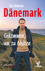 Buchcover Dänemark – Gekommen, um zu bleiben