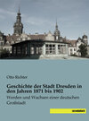 Buchcover Geschichte der Stadt Dresden in den Jahren 1871 bis 1902