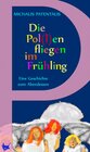 Buchcover Die Pol(l)en fliegen im Frühling