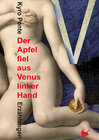 Buchcover Der Apfel fiel aus Venus linker Hand