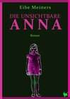 Buchcover Die unsichtbare Anna