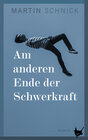 Buchcover Am anderen Ende der Schwerkraft