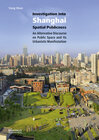 Buchcover Investigation into Shanghai Spatial Publicness