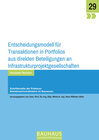 Buchcover Entscheidungsmodell für Transaktionen in Portfolios aus direkten Beteiligungen an Infrastrukturprojektgesellschaften