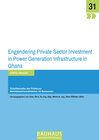 Buchcover Engendering Private Sector Investment in Power Generation Infrastructure in Ghana