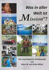 Buchcover Was in aller Welt ist „Mission“?