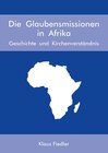 Buchcover Die Glaubensmissionen in Afrika