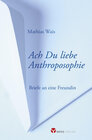 Buchcover Ach Du liebe Anthroposophie