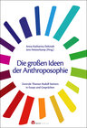 Buchcover Die großen Ideen der Anthroposophie