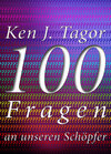 Buchcover 100 Fragen an unseren Schöpfer