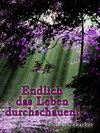 Buchcover Endlich das Leben durchschauen