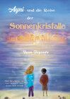 Buchcover Ayni und die Reise der Sonnenkristalle