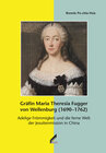 Buchcover Gräfin Maria Theresia Fugger von Wellenburg (1690–1762)