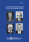 Buchcover Geschichte des Bezirks Schwaben von der Nachkriegszeit bis 2003