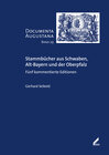 Buchcover Stammbücher aus Schwaben, Alt-Bayern und der Oberpfalz