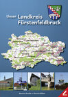 Buchcover Unser Landkreis Fürstenfeldbruck