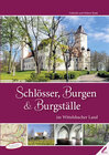Buchcover Schlösser, Burgen und Burgställe im Wittelsbacher Land