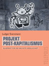 Buchcover Projekt Post-Kapitalismus (Telepolis)