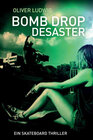 Buchcover Bomb Drop Desaster