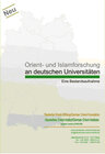 Buchcover Orient- und Islamforschung an deutschen Universitäten