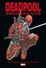 Buchcover Deadpool Anthologie: Deadpools Greatest Hits