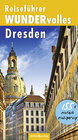 Buchcover Reiseführer WUNDERvolles Dresden