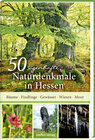 Buchcover 50 sagenhafte Naturdenkmale in Hessen