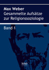 Buchcover Gesammelte Aufsätze zur Religionssoziologie. Band 1