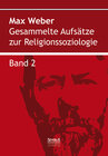 Buchcover Gesammelte Aufsätze zur Religionssoziologie. Band 2