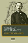 Buchcover Heinrich Schliemann: Selbstbiographie