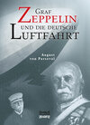 Buchcover Graf Zeppelin und die deutsche Luftfahrt