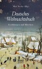 Buchcover Deutsches Weihnachtsbuch: Erzählungen und Märchen