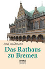 Buchcover Das Rathaus zu Bremen