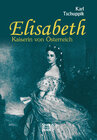 Buchcover Elisabeth. Kaiserin von Österreich