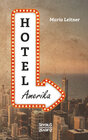 Buchcover Hotel Amerika. Eine Frau reist durch die Welt