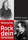 Buchcover Nietzsche: Rock dein Schicksal
