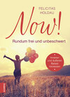 Buchcover NOW! Rundum frei und unbeschwert