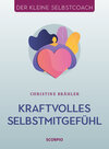 Buchcover Kraftvolles Selbstmitgefühl