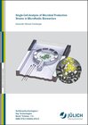 Buchcover Single-Cell Analysis of Microbial Production Strains in Microfluidic Bioreactors