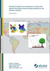 Buchcover Statistical analysis and combination of active and passive microwave remote sensing methods for soil moisture retrieval