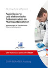 Buchcover Papierbasierte und elektronische Dokumentation im Pharmaunternehmen
