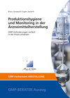 Buchcover Produktionshygiene und Monitoring in der Arzneimittelherstellung