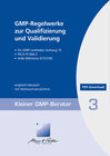 Buchcover GMP-Regelwerke zur Qualifizierung und Validierung
