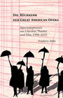 Buchcover Die Rückkehr der Great American Opera