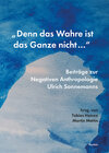 Buchcover „Denn das Wahre ist das Ganze nicht ...“