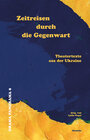 Buchcover Zeitreisen durch die Gegenwart