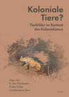 Buchcover Koloniale Tiere?