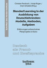 Buchcover Blended Learning in der Ausbildung von Deutschlehrenden: Modelle, Methoden, Aufgaben
