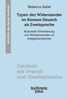 Buchcover Typen des Widerstandes im Kontext Deutsch als Zweitsprache