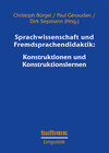 Buchcover Sprachwissenschaft und Fremdsprachendidaktik: Konstruktionen und Konstruktionslernen